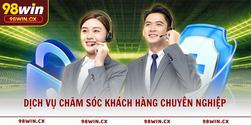 Dịch vụ chăm sóc khách hàng chuyên nghiệp hỗ trợ 24/7