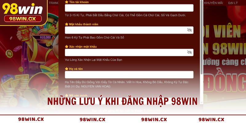 Những lưu ý khi đăng nhập 98WIN để đảm bảo an toàn cho hội viên