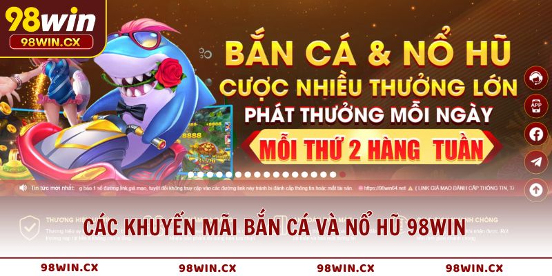 Điều khoản và lưu ý khi tham gia khuyến mãi bắn cá và nổ hũ 98WIN