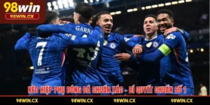 Kèo Hiệp Phụ Bóng Đá Chuẩn Xác – Bí Quyết Chuẩn Số 1