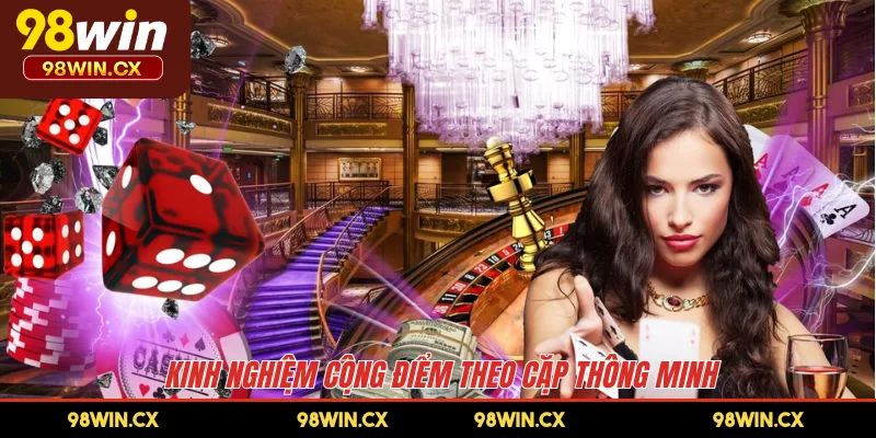 Kinh nghiệm cộng điểm theo cặp thông minh 