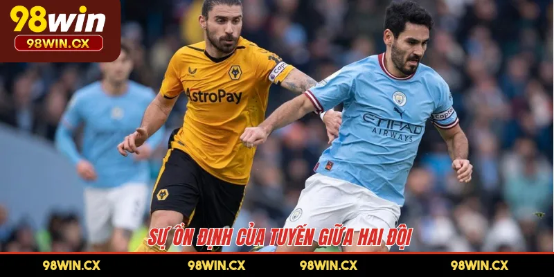 Sự ổn định của tuyến giữa hai đội