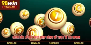 Cách Bắt Lô Kép Theo Nhịp Bảng Số Thực Tế Tại 98WIN